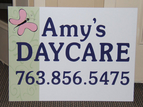 Amy's Daycare 18x24 Aluminum Sign